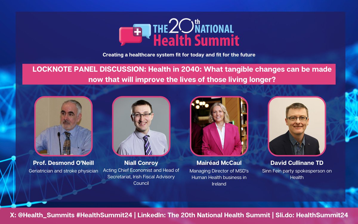 Don't miss the LOCKNOTE PANEL DISCUSSION: Health in 2040 at the 20th National Health Summit TOMORROW. Featuring Prof. Desmond O’Neill, Niall Conroy, Mairéad McCaul, and David Cullinane TD. Last chance for late book tickets: loom.ly/qxgFfnE #HealthSummit24