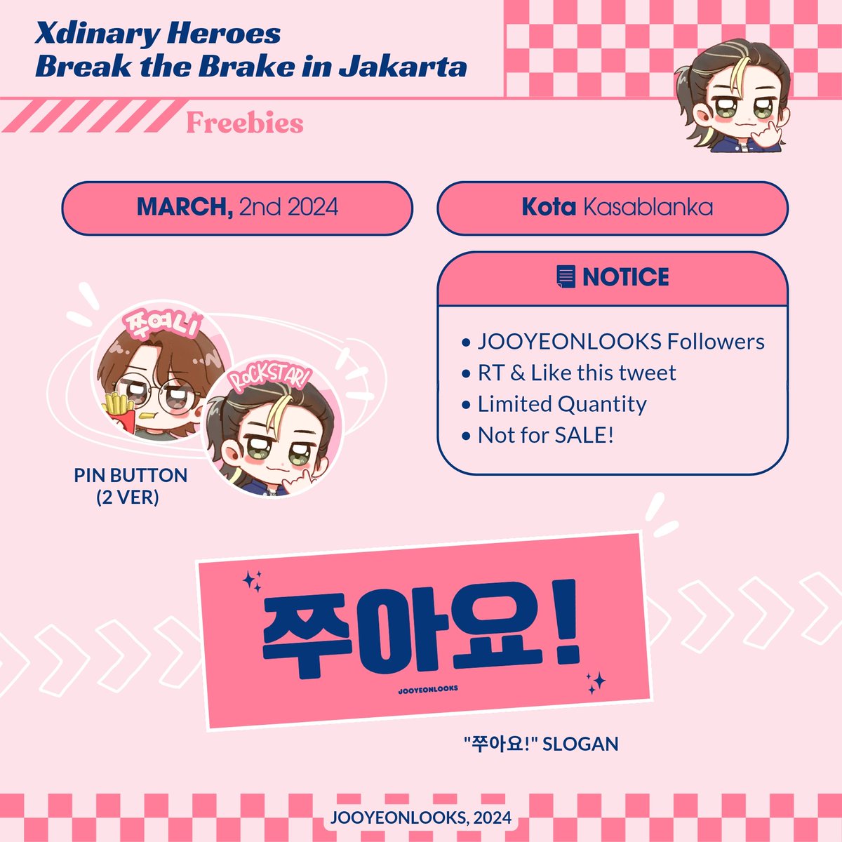 JOOYEONLOOKS's tweet photo. ˚⊹ BREAK THE BRAKE IN JAKARTA ˚⊹

freebies by
@JOOYEONLOOKS

🗓 March 2nd, 2024
🎪 Kota Kasablanka. Place &amp; time TBA!
📝 details on poster

Repost &amp; Likes are appreciated 🩷

#XdinaryHeroes #엑스디너리히어로즈
#BreaktheBrakeInJKT #BreaktheBrakeWorldTour https://t.co/ytV4LHrXuk