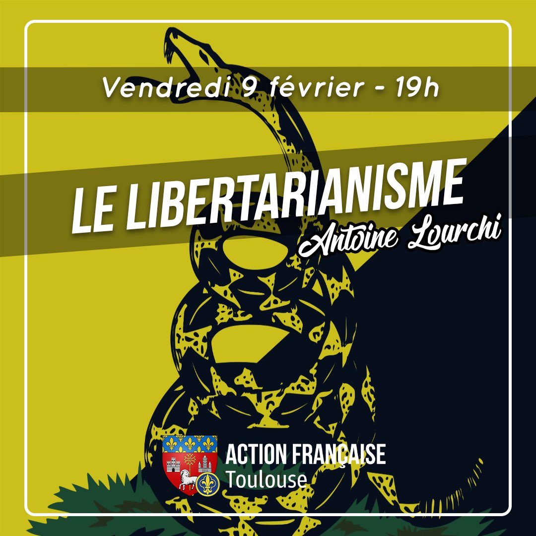AF_Toulouse's tweet photo. 🟡 Le libertarianisme reprend une actualité vive avec  l’élection de Javier Milei en Argentine. 

⚫️ Quelle est cette idéologie qui rompt avec la tradition libérale classique ? Venez vous former à l’AF Toulouse. https://t.co/9z505dWt9j