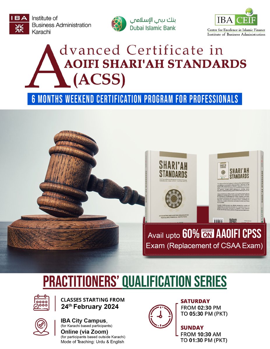 IBACEIF's tweet image. IBA CEIF in collaboration with DIB is initiating a 6 Months Weekend Certification Course for in-depth study of AAOIFI Shari’ah Standards viz ACSS (Advanced Certificate in AAOIFI Shari'ah Standards).

For Registration: forms.gle/PfXL9vtysw8VB3…
+92-300-2246059
