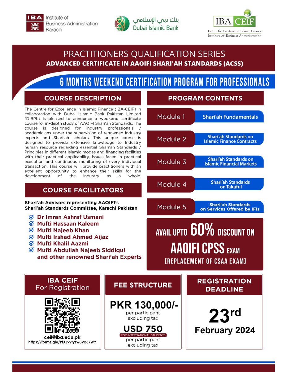 IBACEIF's tweet image. IBA CEIF in collaboration with DIB is initiating a 6 Months Weekend Certification Course for in-depth study of AAOIFI Shari’ah Standards viz ACSS (Advanced Certificate in AAOIFI Shari'ah Standards).

For Registration: forms.gle/PfXL9vtysw8VB3…
+92-300-2246059