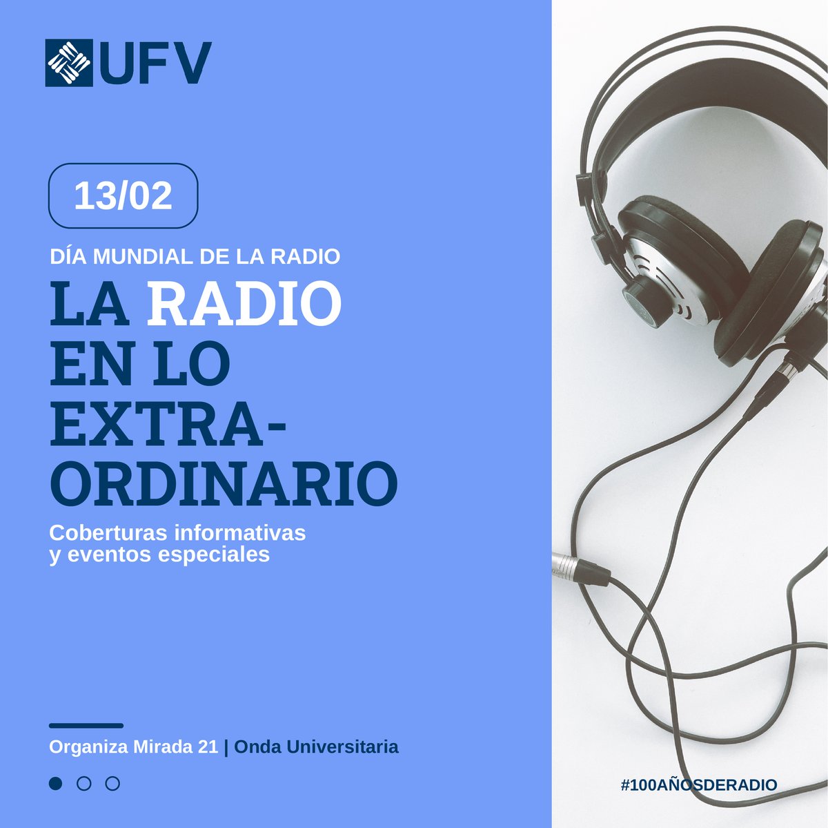🔴 ¡Atención! El próximo 13 de febrero celebraremos en la <a href="/ufvmadrid/">Universidad Francisco de Vitoria</a> el #díamundialdelaradio 🎙️, bajo el lema “La #radio en lo extraordinario: coberturas informativas y eventos especiales”. 
#100añosderadio