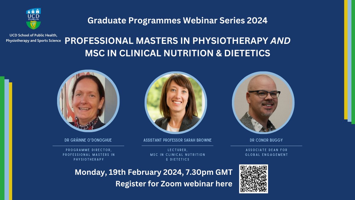 📢Join us at a webinar on Monday 19th February, 7.30pm GMT, to find out about our Prof Masters in Physiotherapy and MSc in Clinical Nutrition &amp; Dietetics programmes📢

Our Programme Directors and students/alumni will answer any questions.

REGISTER NOW at ucd-ie.zoom.us/webinar/regist…