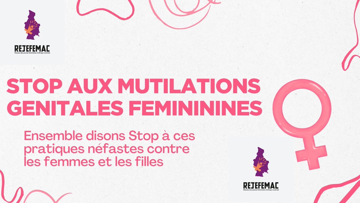 rejefemac's tweet photo. En Afrique Centrale, des millions de jeunes filles sont victimes de mutilations génitales féminines. #MGF  Ces pratiques néfastes sont des violations graves de leurs droits et représentent un danger pour leur santé mentale et physique. #FGM https://t.co/tIvFWn9YVs