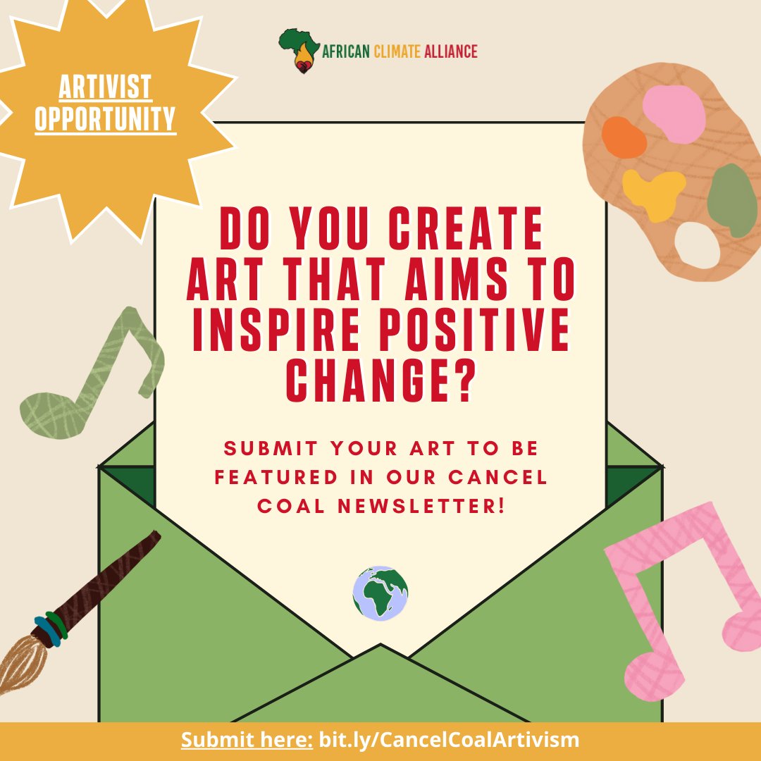 Artivist Opportunity: Get your art featured in our Cancel Coal newsletter🌱✨

Our #CancelCoal campaign has a regular newsletter that is published to share campaign updates and a news bulletin. (1/3)