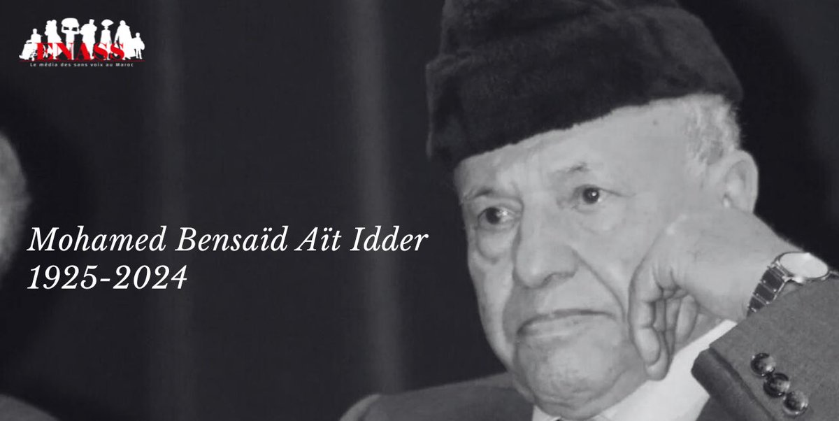 ⚫️⚫️Mohamed Bensaïd Aït Idder-1925-2024 📌Décés du résistant et du leader politique marocain Bensaïd Aït Idder, le 6 février 2024 à Rabat. Paix à son âme. #ENASS #mediadessansvoix