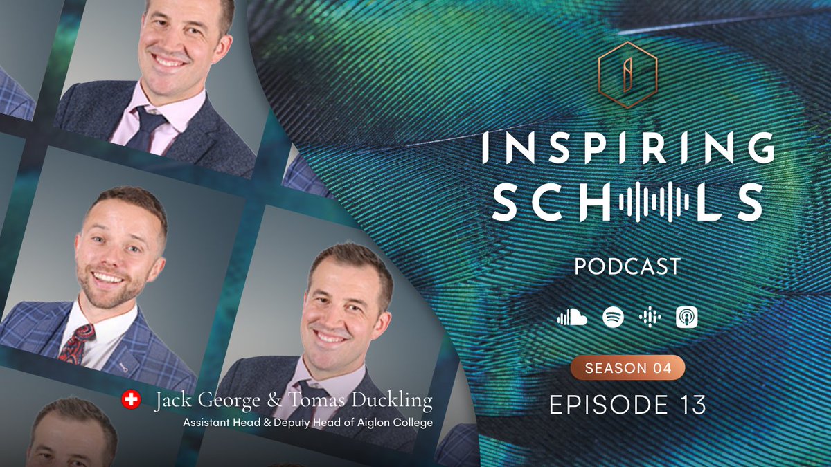 SimonNoakes's tweet image. I am delighted to announce our guest for S4E13 of our #InspiringSchoolsPodcast ~ Jack George & Tomas Duckling (@jcgedu), Assistant Head & Deputy Head at @AiglonCollege.
Tune in tomorrow morning across Spotify, iTunes, Google & Soundcloud.