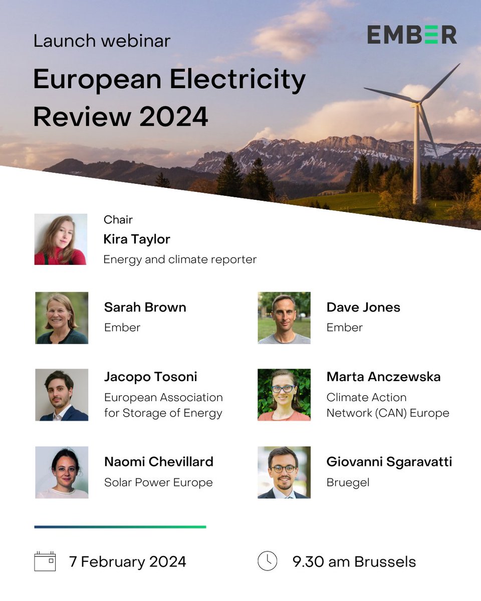 Ember (@ember_energy) on Twitter photo Last chance to register for our webinar on European Electricity Review.
Speakers inlcude Sarah Brown, <a href="/CleanPowerDave/">Dave Jones</a>, <a href="/AnczewskaMarta/">Marta Anczewska</a>, Jacopo Tosoni, <a href="/GSgaravatti/">Giovanni Sgaravatti</a>, and <a href="/naomi_cvd/">Naomi Chevillard</a>. Chaired by <a href="/KiraTaylor15/">Kira Taylor</a>.
📅 7th February
⏰ 9.30 am Brussels
🔗 loom.ly/R42t3oE
#EER24 Last chance to register for our webinar on European Electricity Review.
Speakers inlcude Sarah Brown, <a href="/CleanPowerDave/">Dave Jones</a>, <a href="/AnczewskaMarta/">Marta Anczewska</a>, Jacopo Tosoni, <a href="/GSgaravatti/">Giovanni Sgaravatti</a>, and <a href="/naomi_cvd/">Naomi Chevillard</a>. Chaired by <a href="/KiraTaylor15/">Kira Taylor</a>.
📅 7th February
⏰ 9.30 am Brussels
🔗 loom.ly/R42t3oE
#EER24