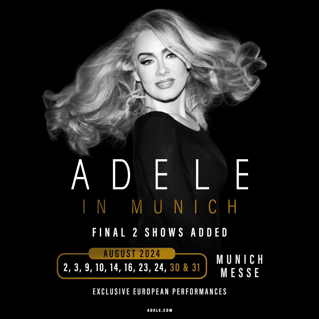 Due to unprecedented demand, 2 final dates have been added. adele.com