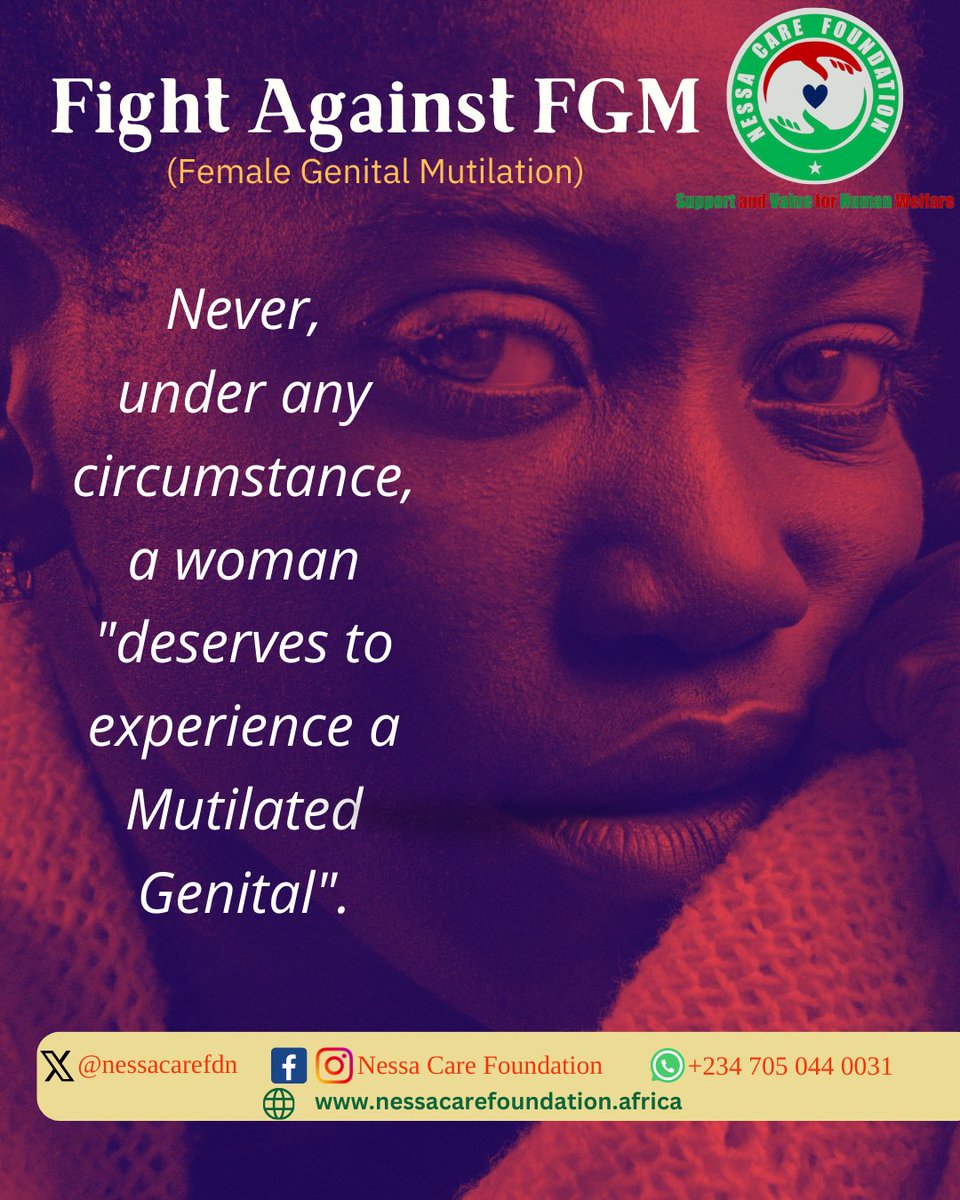 nessacarefdn's tweet photo. Ending Female Genital Mutilation by 2030

FGM SENSITIZATION: Do you still know anyone who practices this? 

Female genital mutilation comprises all procedures that involve altering or injuring the female genitalia for non-medical reasons and is recognized internationally as... https://t.co/JnLdGuKF8c