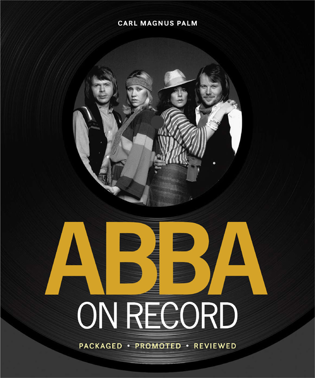 carlmagnuspalm's tweet photo. ABBA On Record will start shipping in the week of 11–15 March. Pre-order no later than 28 February if you want your copy to be a part of the Big Shipping. https://t.co/oShuOFhMd2 https://t.co/jh3zXdUi87