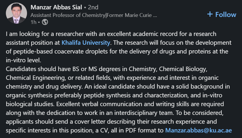 Do you have a passion for peptide synthesis and drug delivery? Apply now for a research assistant position at Khalifa University and work with Dr. Manzar Abbas Sial on cutting-edge coacervate droplets!  #ChemistryJobs #KhalifaUniversity