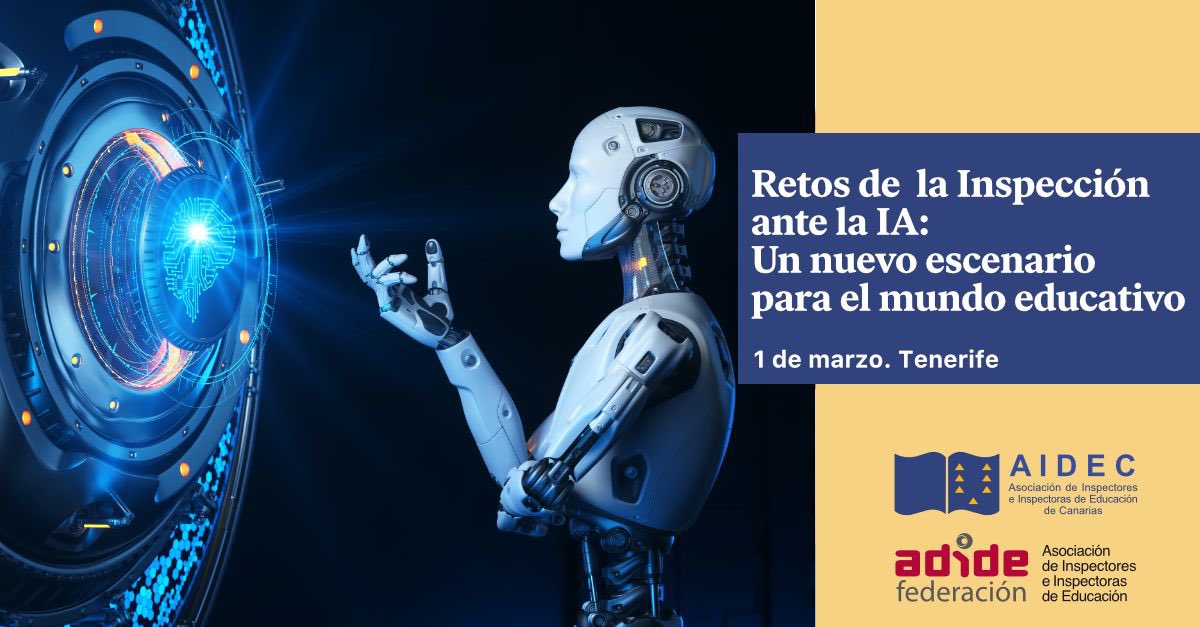 AdideFederacion's tweet photo. Jornada Formativa de la Asociación de Inspectores e Inspectoras de Educación de Canarias @adidecanarias

Retos de la Inspección ante la Inteligencia Artificial: Un nuevo escenario para el mundo educativo.

1 de marzo de 2024, Tenerife.

Más información: https://t.co/zlns0scS6c https://t.co/GaJGB1Ift9