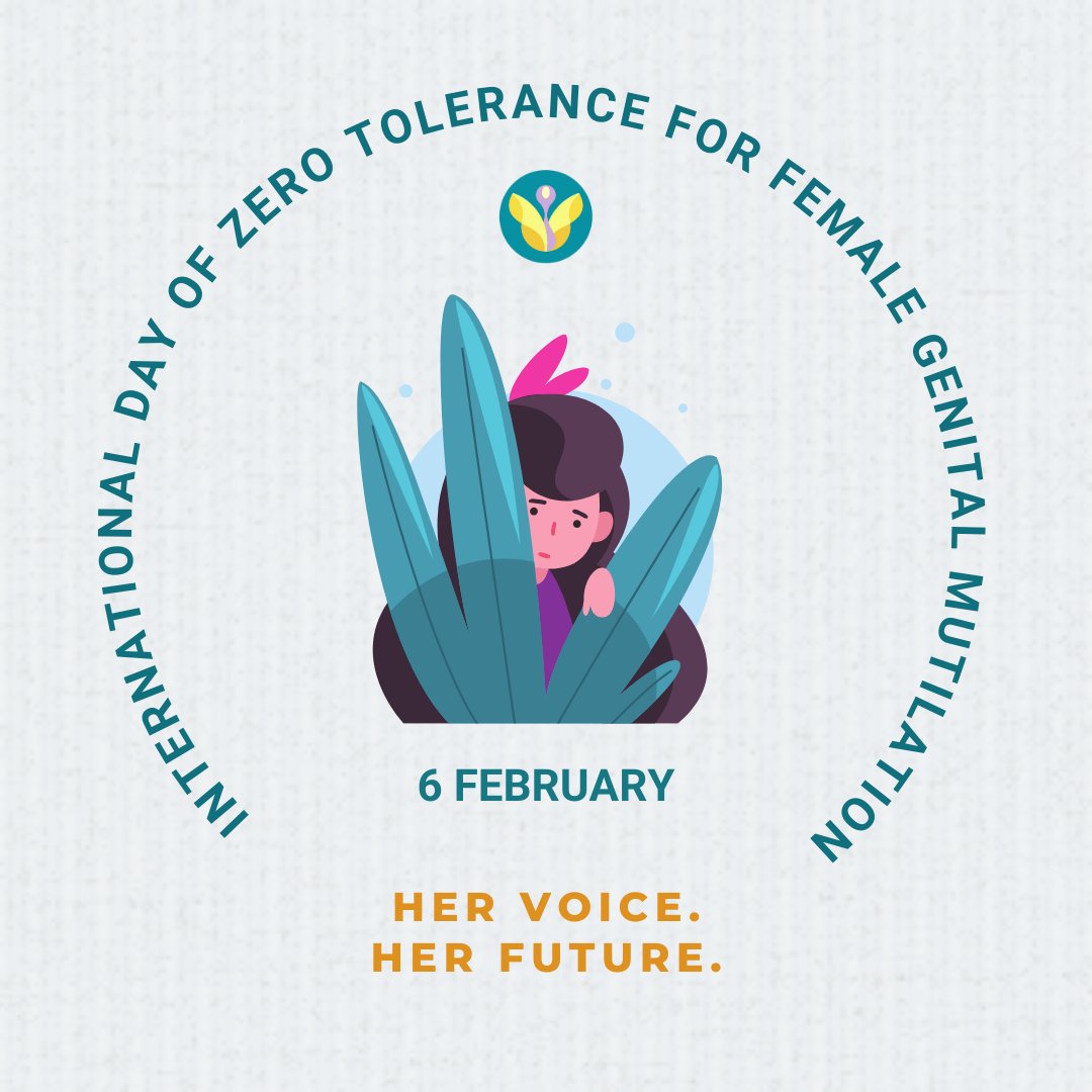 February 6 marks the International Day of Zero Tolerance for Female Genital Mutilation. FGM/C is a violation of the human rights of women & girls and it must be ended in all its forms. It is a GLOBAL problem that demands a GLOBAL response. #ZTD2024 #HerVoiceMatters #EndFGMC