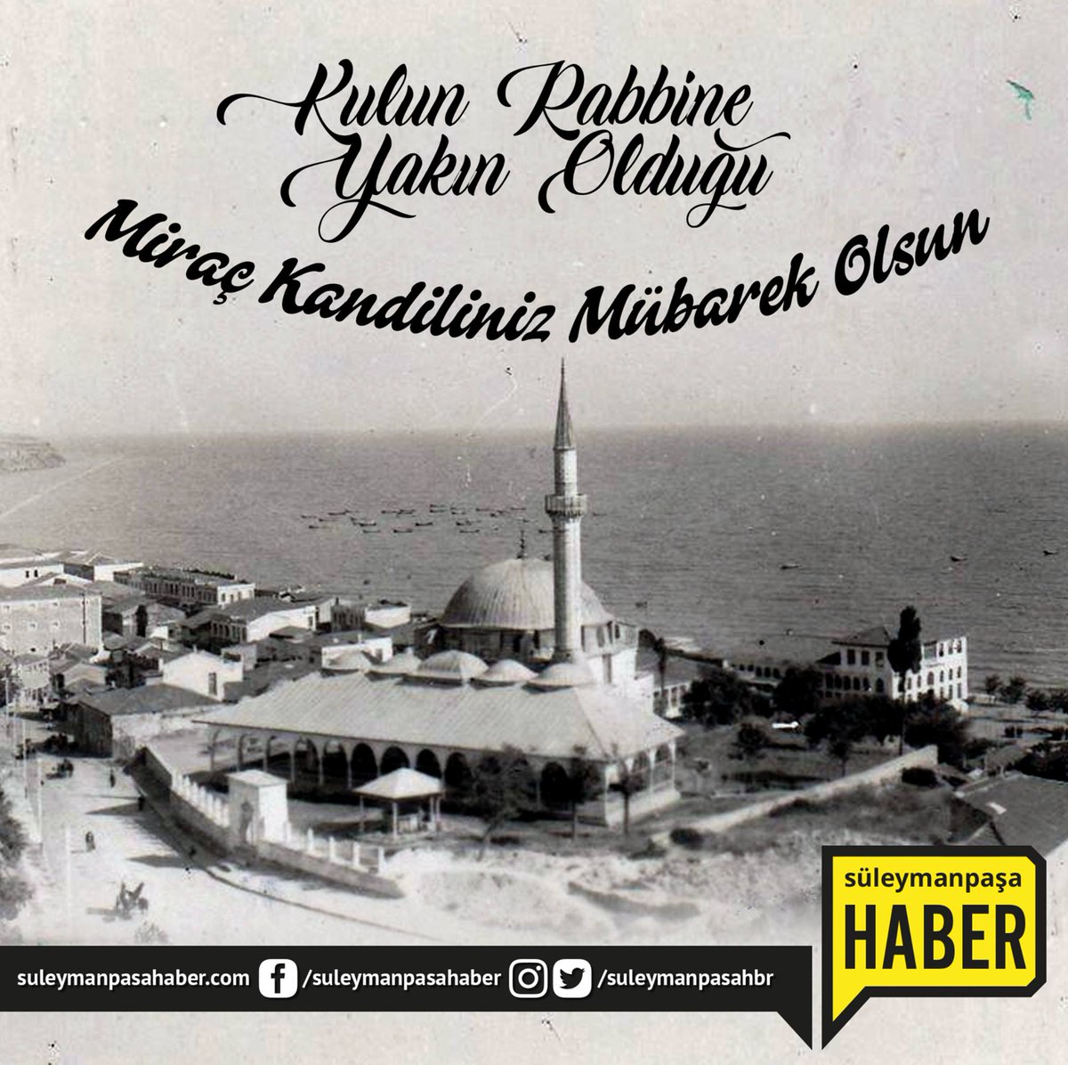 Miraç kandilimiz mübarek olsun. #Miraç #Kandil