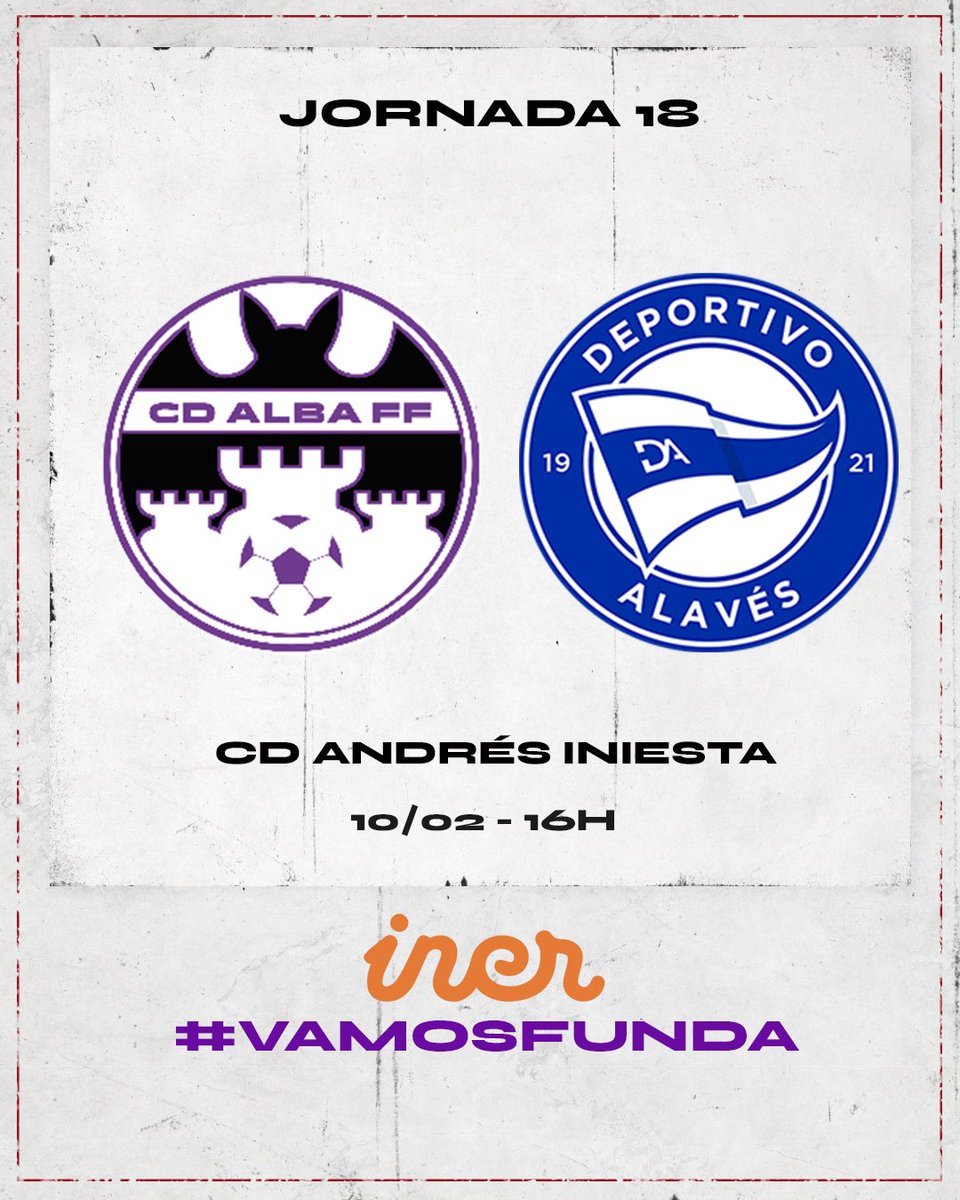 Jornada 18 ⚽️🤘🏼 

🆚 <a href="/AlavesFem/">Deportivo Alavés Gloriosas</a> 
📆 10/02
⏱️ 16h
🏟️ CD Andrés Iniesta 

Semana importante… ¡VAMOS FUNDA! 

#VamosFunda