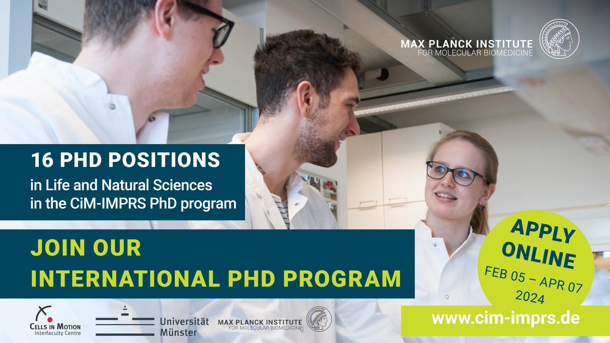 16 PhD positions in Life and Natural Sciences! Start an exciting career in our joint CiM-IMPRS Graduate Program @MPI_Muenster and @WWU_Muenster Cells in Motion Interfaculty Centre (CiM). #sciencecareer in #muenster! Spread it! Apply online until April 07: cim-imprs.de/application