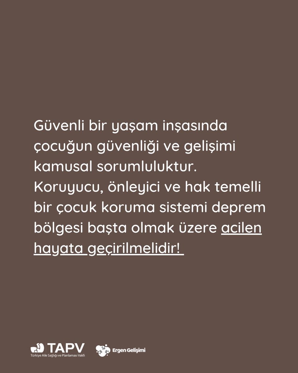 6 Şubat Kahramanmaraş merkezli depremin birinci yıl dönümünde ergenlerin sağlık ve esenlikleri için ihtiyaçları devam ediyor. 

Güvenli bir yaşam inşasında çocuğun güvenliği ve gelişimi kamusal sorumluluktur. Koruyucu, önleyici ve hak temelli bir çocuk koruma sistemi deprem