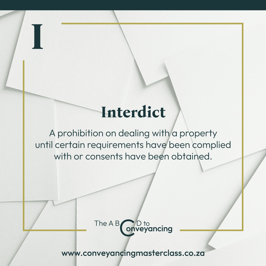ABCDMasterClass's tweet photo. Conveyancing Talk 💬📚⚖️
Interdict - A prohibition on dealing with a property until certain requirements have been complied with or consents have been obtained. 

https://t.co/b89byrdNK6

#conveyancingmasterclass #theabcdtoconveyancing https://t.co/FnDfTDYmk0
