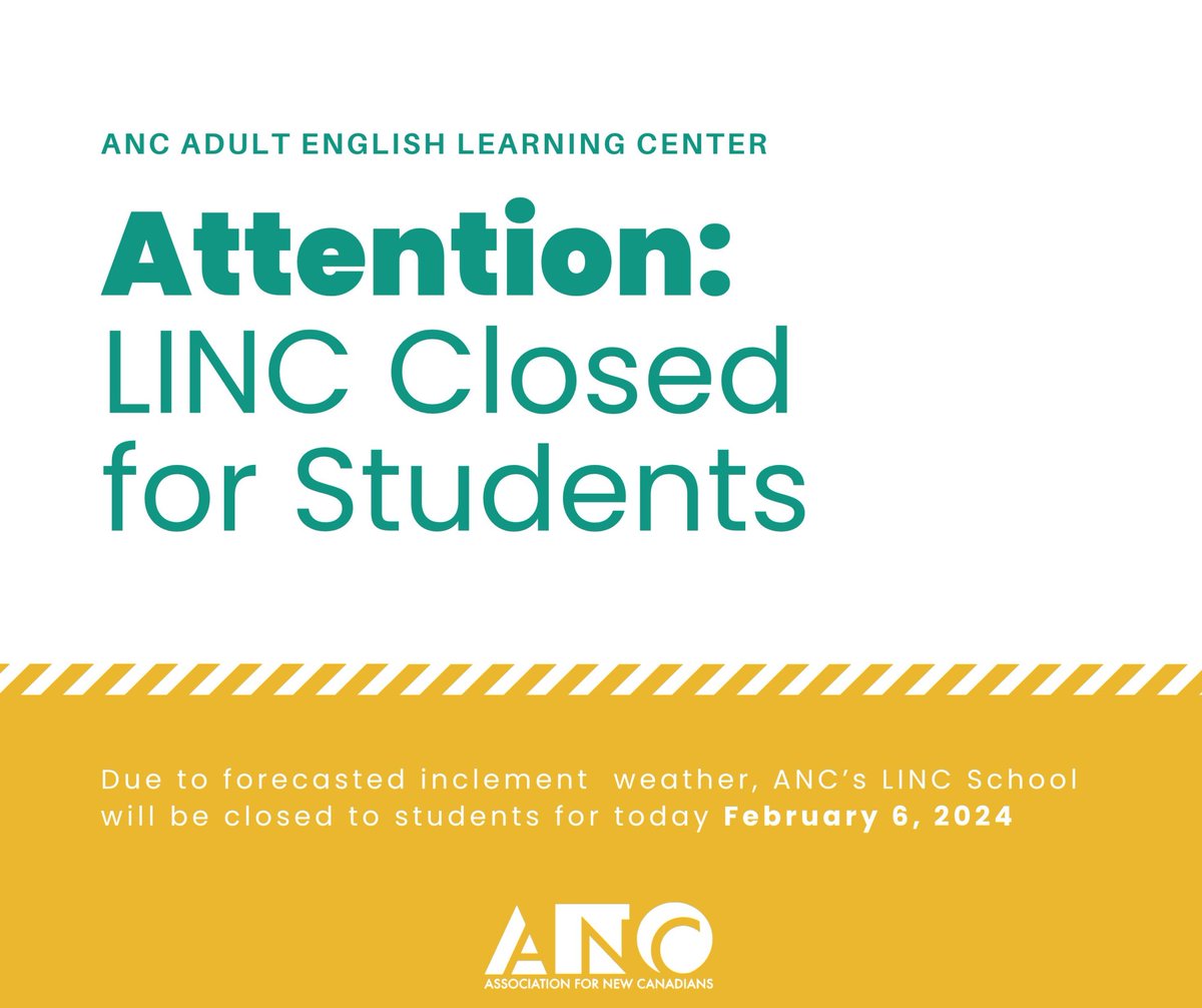 ANC_of_NL's tweet photo. Due to forecasted inclement weather, our Adult English Learning Centre (LINC School) will be closed to students for today February 6, 2024. Stay safe! https://t.co/TassDBafYF