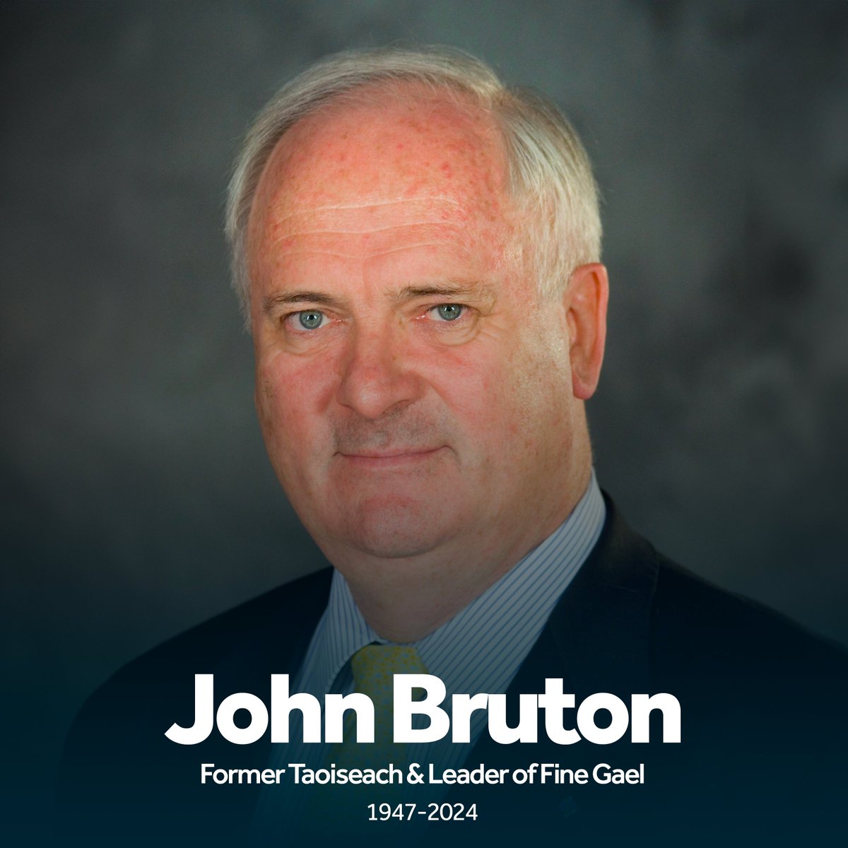FineGael's tweet photo. Family statement on the death of former Taoiseach and Leader of Fine Gael, John Bruton.

Ar dheis Dé go raibh a anam dílis.

https://t.co/lkFIRD0nhY https://t.co/jBBlxER7aa