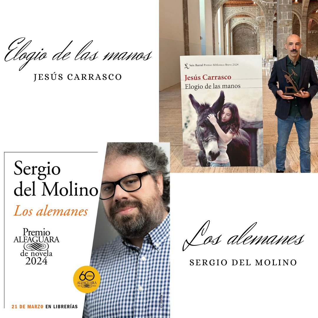 Enhorabuena a Sergio del Molino como ganador del #PremioAlfaguara2024 por 'Los alemanes' y a Jesús Carrasco como ganador del #PremioBibliotecaBreve2024 #SeixBarral por “Elogio de las manos” Podéis consultar en nuestro catálogo otros libros de estos autores tinyurl.com/245hbknx