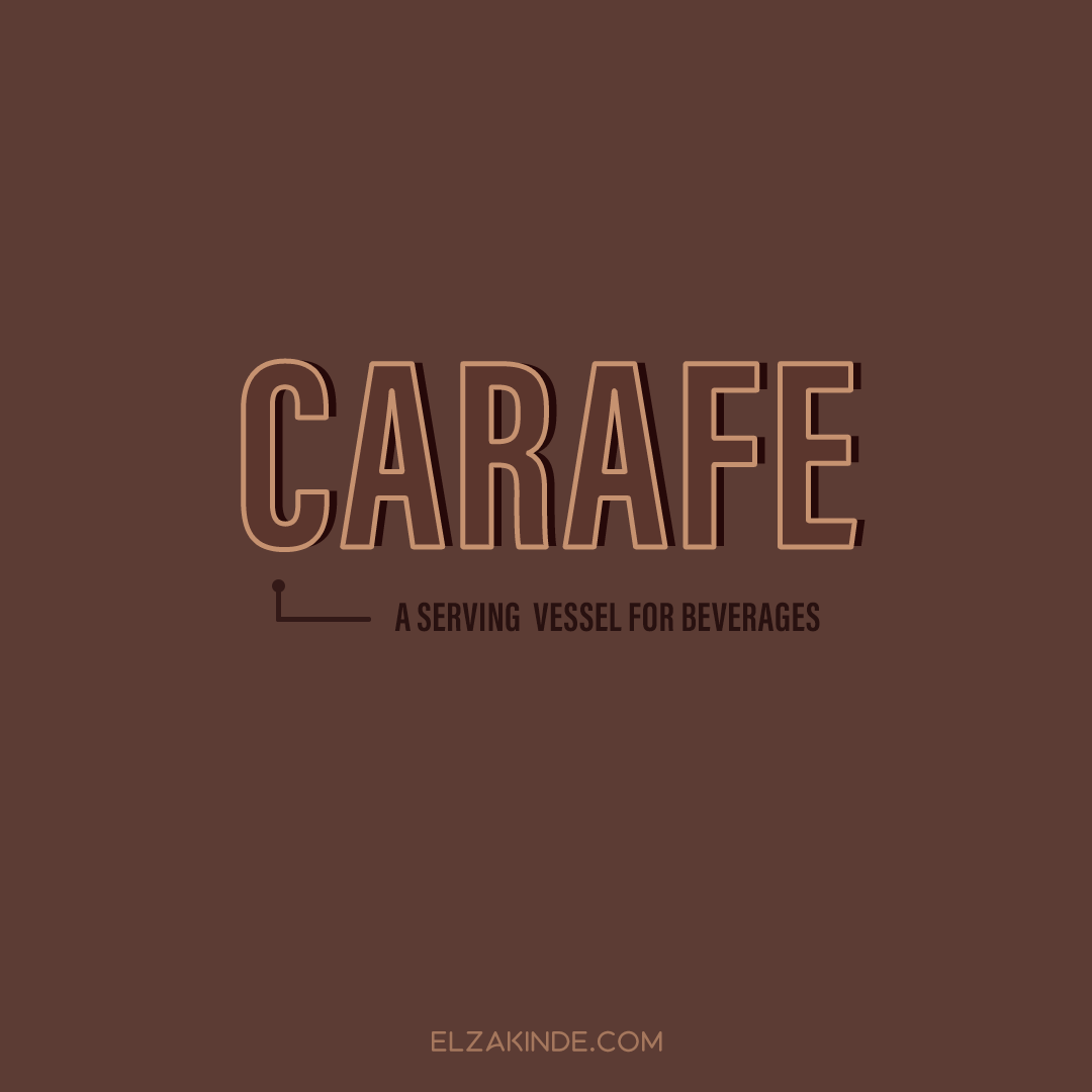 CARAFE: a serving vessel for beverages.

Find more words worth collecting on my blog: elzakinde.com/category/word-… #wordnerd #wordcollector