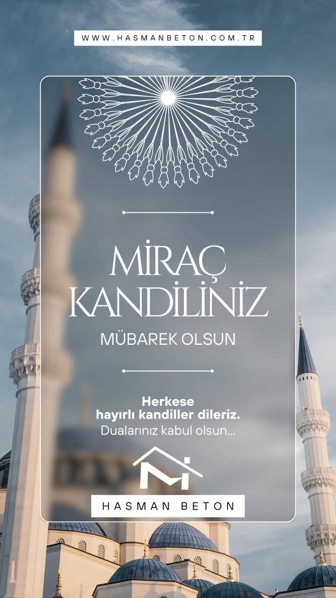HasmanBeton's tweet photo. Tüm İslam aleminin miraç kandili mübarek olsun. 
#MiracKandili https://t.co/IIpc3tyZSR