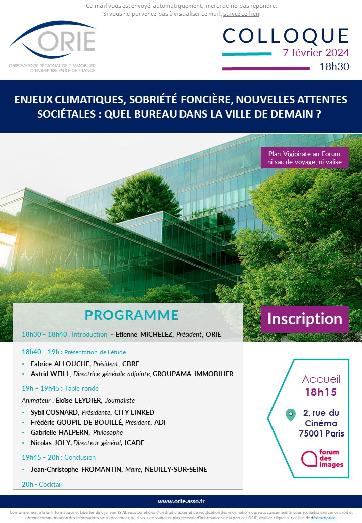 J-1 - Colloque du 7 février 2024 à 18h30

L'ORIE présentera les résultats de son étude : "Quel bureau dans la ville de demain ?" lors de son colloque annuel.

RDV demain à 18h30 au Forum des images, 2 rue du Cinéma - 75001 Paris. 

Inscription gratuite 👇
orie.asso.fr/inscription_ma…