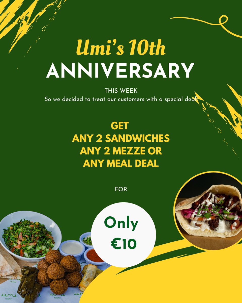 Celebrating our 10th anniversary this week. We decided to treat our customers with a special deal: 
- 2 sandwiches or 
- 2 mezze plates or 
- a meal deal 
for only a tenner 
🥙🍔🥗🥤🍟
#10thanniversary #anniversary #10yearsinbussiness #umi #umifalafel #ireland #food #mealdeal