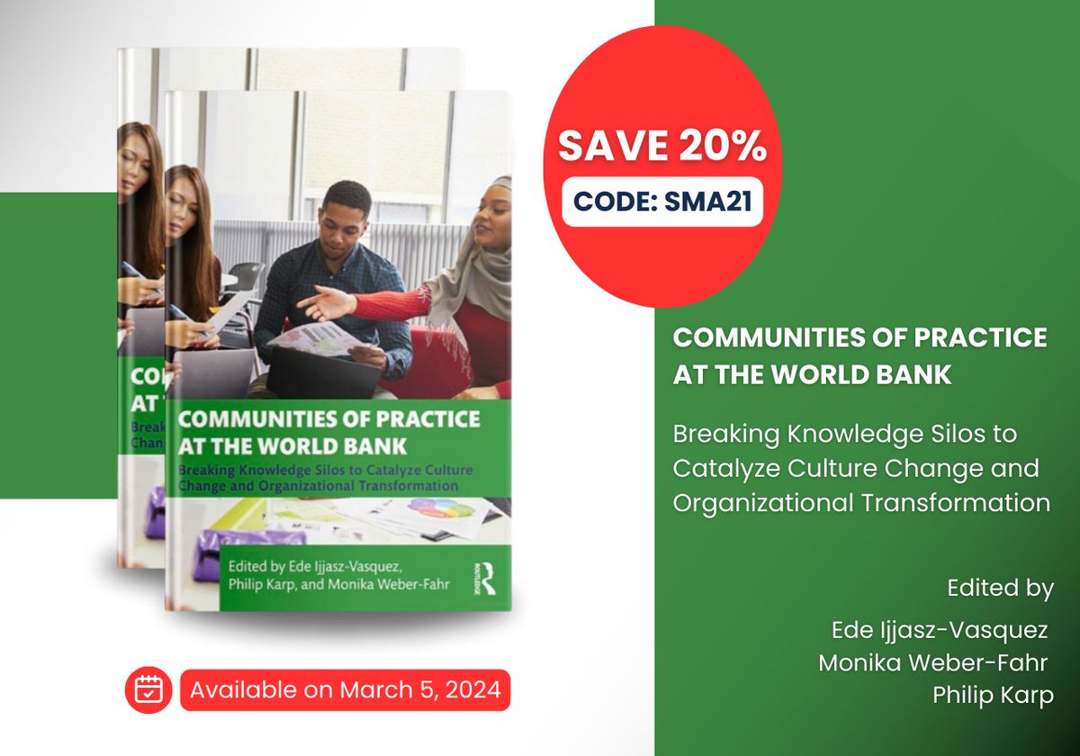 You can pre-order now our book on Knowledge Management Communities of Practice at the @WorldBank edited w/ @MonikaWeberFahr & @pkarp24: Communities of Practice at the World Bank: Breaking Knowledge Silos to routledge.com/Communities-of… Save 20% Code SMA21 @tandfonline @Routledge_Econ