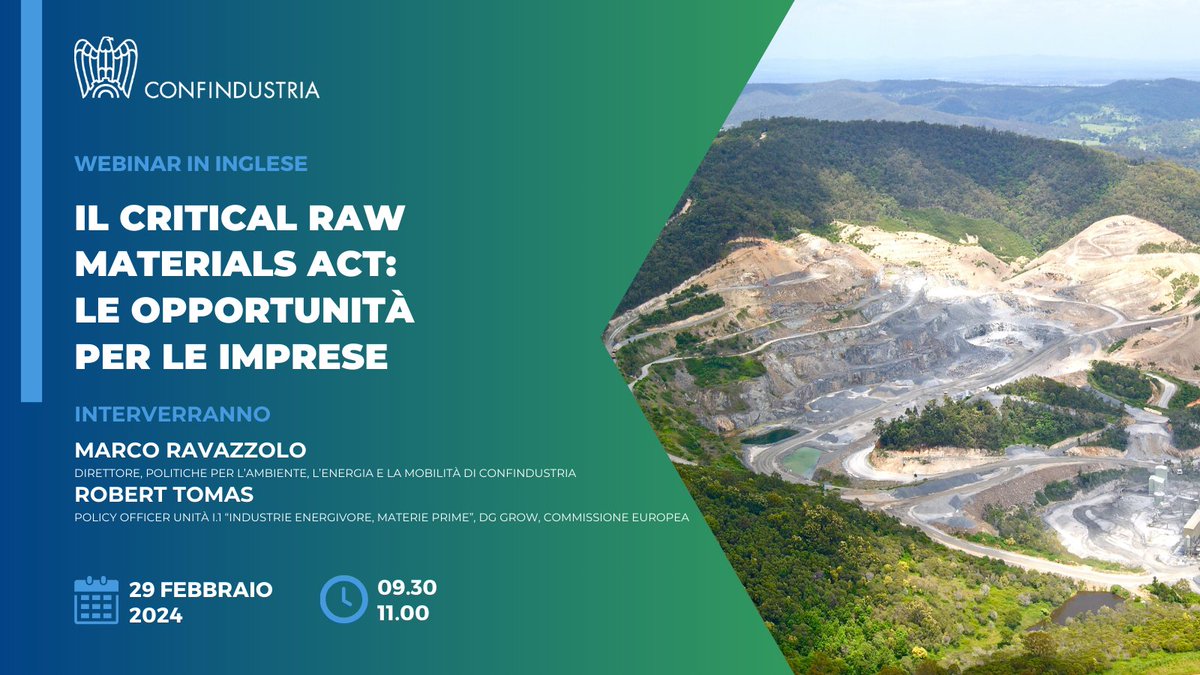 📌#SaveTheDate

🔜Il Critical Raw Materials Act #CRMA sarà al centro del webinar del #29febbraio, con gli esperti di <a href="/Confindustria/">Confindustria</a> e <a href="/EU_Growth/">Internal Market, Industry, Entrepreneurship & SMEs</a>.

🙋L'appuntamento è riservato alle Associazioni del Sistema e alle imprese associate.

Info e iscrizioni➡️ rb.gy/qacldp