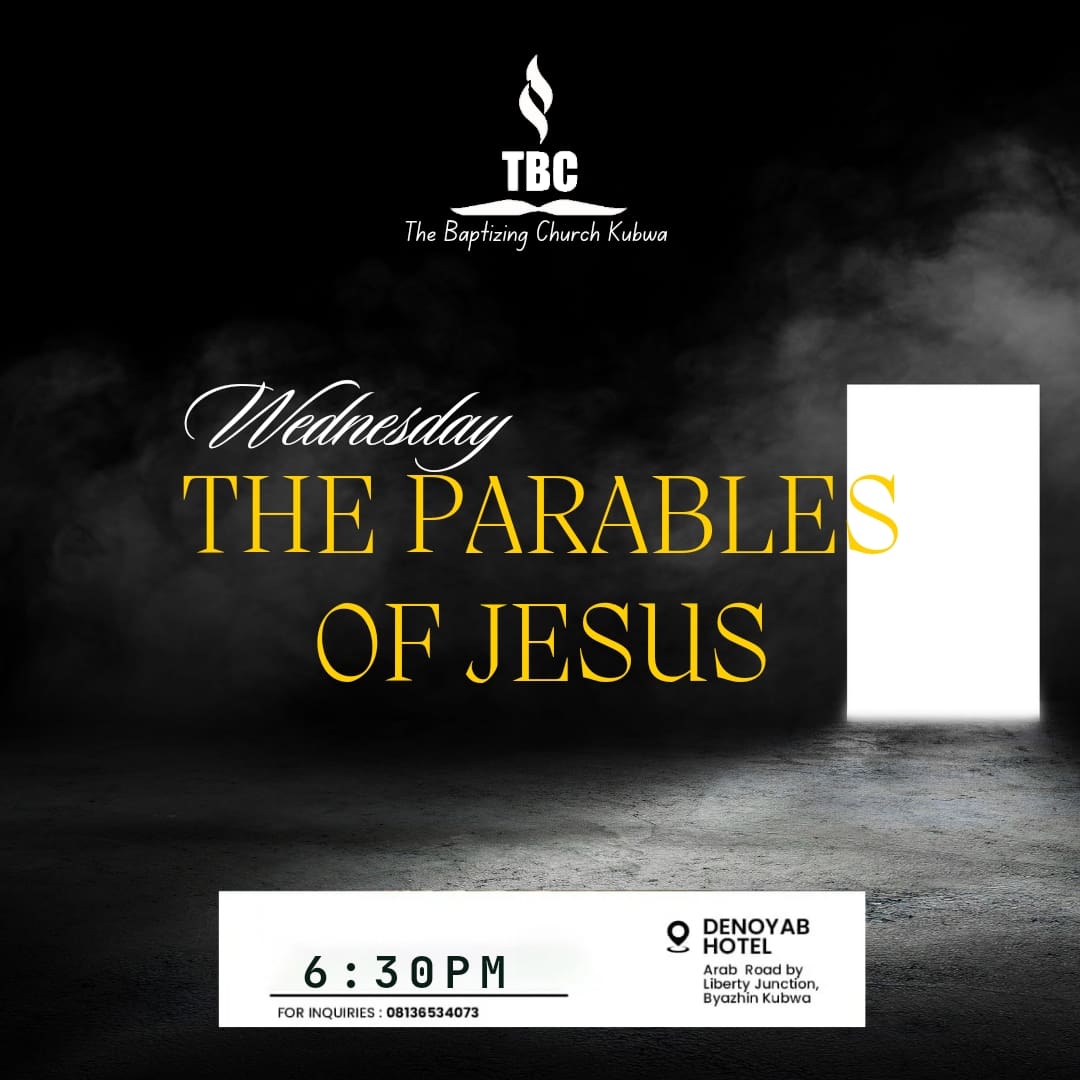 tbckubwa's tweet photo. This Wednesday at TBC Kubwa..
#parables
#parablesofjesus
#parablesofchristseries
#word
#wordofgod
#teachings
#teachingsofchrist
#wisdom
#wisewords
#bible
#church
#tbc
#believer
#fct
#kubwa https://t.co/S80vVCXGQk