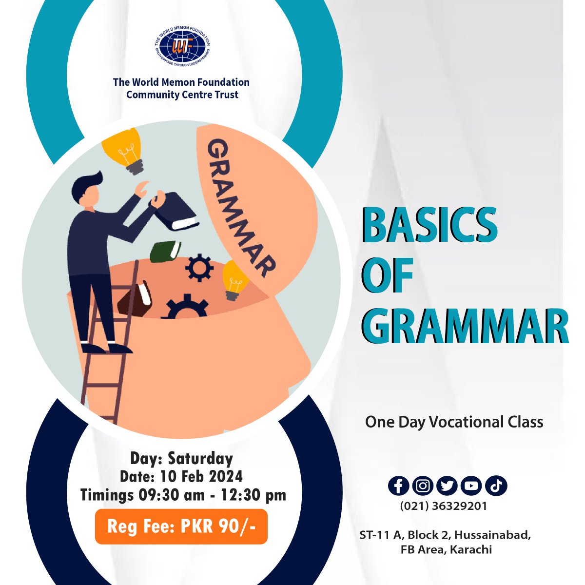 wmfcct_official's tweet photo. VOCATIONAL TRAINING CENTRE
ONE DAY VOCATIONAL
BASICS OF GRAMMAR
Kindly call before coming to check the availability of seats (021) 36329201
#wmfcct #oneday #worldmemonfoundationcommunitycentretrusretrust https://t.co/lhWWUWQRhq