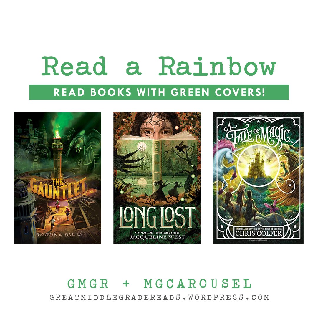 Read a Rainbow with #GreatMGReads!

Green books:
💚 The Gauntlet by Karuna Riazi
💚 Long Lost by Jacqueline West
💚 A Tale of Magic by Chris Colfer

#ReadARainbow #ReadByColor