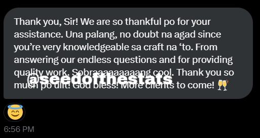 Model development and validation is not a straightforward process since maraming considerations na need i-keep in mind. I admit na sumakit ulo ko in the process of doing the commission due to confusion, but it's all worth it when the result is a quality output.

#seedproofs