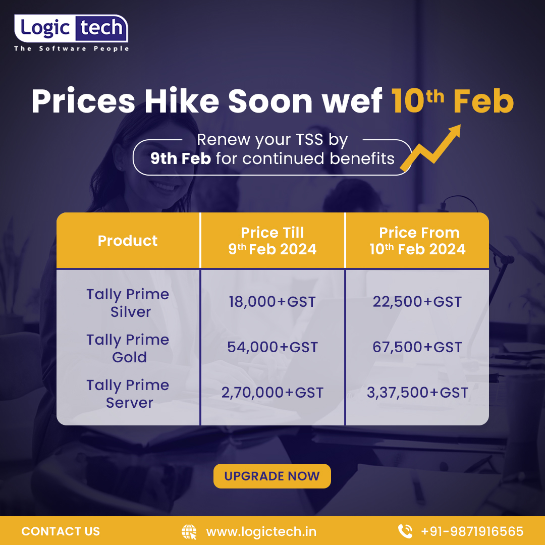 LogictechSol's tweet image. Have you secured your TSS subscription yet? Don’t wait until the prices hike. Renew now and continue to enjoy the latest features at your current tariff.
Hurry, the prices increase on 10th Feb! 🚀
#Tally #TSS #LogictechSolutions