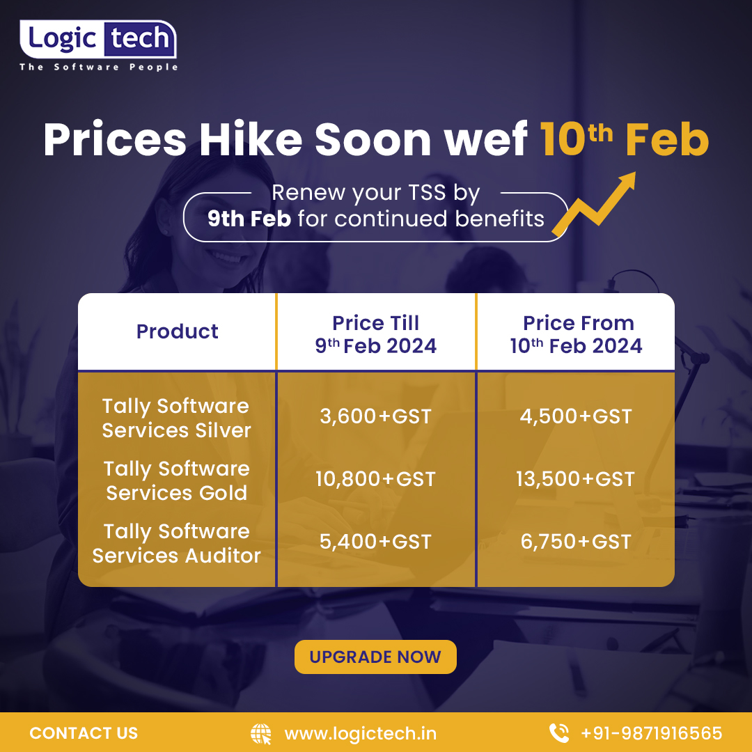 LogictechSol's tweet image. Have you secured your TSS subscription yet? Don’t wait until the prices hike. Renew now and continue to enjoy the latest features at your current tariff.
Hurry, the prices increase on 10th Feb! 🚀
#Tally #TSS #LogictechSolutions