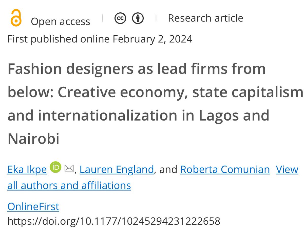 👩‍💻 New publication out in @SageJournals: ‘Fashion Designers as Lead Firms from Below: Creative Economy, State Capitalism, and Internationalization in #Lagos and #Nairobi' by @HECreativEcon, @england_le & @eka_ikpe 🌍 journals.sagepub.com/doi/full/10.11… #CreativeEconomy #CreativeAfrica