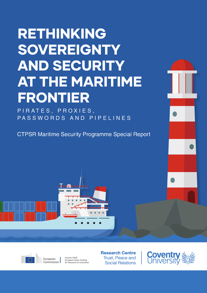 CPS_Coventry's tweet photo. 📢 New report! "Rethinking Sovereignty and Security at the Maritime Frontier". Based on @AdamFentonMSCA's #CTPSR @covcampus and @EU_Commission research, it highlights the complexity of governing and securing the maritime space. Read the papers online: https://t.co/IyyYrzYTsr https://t.co/17SyHK4Wu4