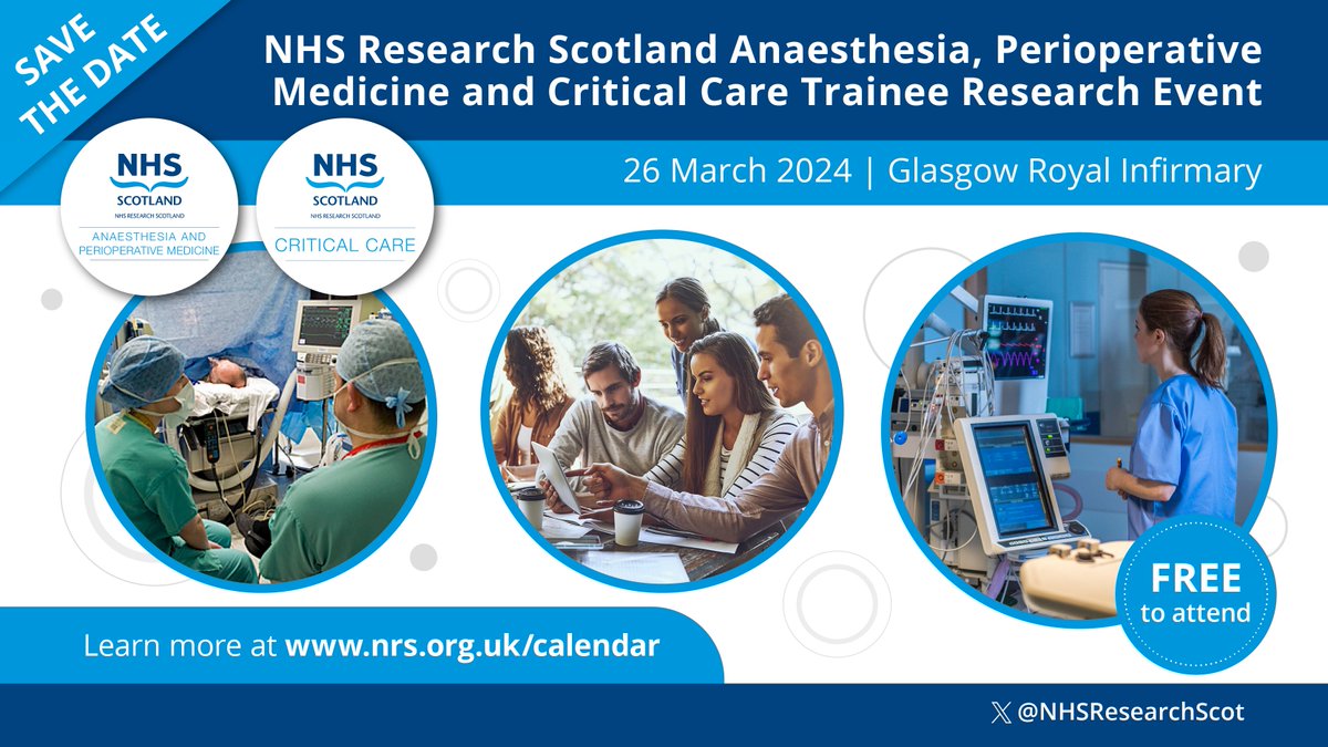 NHSResearchScot's tweet photo. 📢 Registration now open! Our Anaesthesia, Perioperative Medicine and Critical Care Specialty Group are hosting a free, in person trainee research event on Tuesday 26 March 2024 at Glasgow Royal Infirmary. Further details to be announced.

Register 👉 https://t.co/KPsXWPetpX https://t.co/6vDP3d4dYe