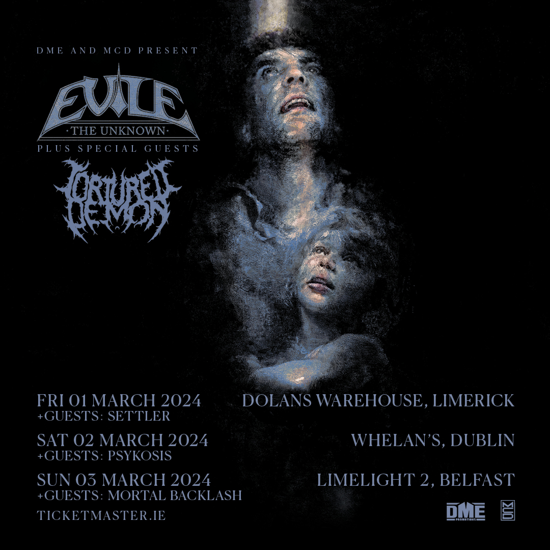 UK thrashers @Evile return to Ireland for 3 shows in March. Special guests @tortureddemonuk Get tickets now from Ticketmaster and usual outlets.