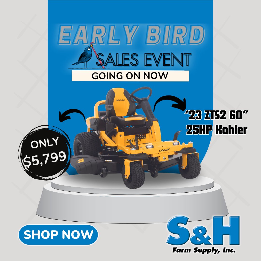 New '23 Cub Cadet ZTS2 60' with 25HP Kohler Engine - Only $5799 Clearance Cash Price thru 2/29/24! Save $600 off MSRP during our Early Bird Sales Event!

Check out all the deals now at bit.ly/EarlyBirdSALE

#SandHCountry #EarlyBirdSale #clearance #sale #zeroturnmowers