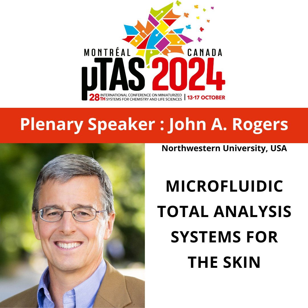 Join us to hear @ProfJohnARogers from @NorthwesternU (one of our plenary speakers) talking about “Microfluidic Total Analysis Systems for the Skin”. Abstract deadline: 14 May