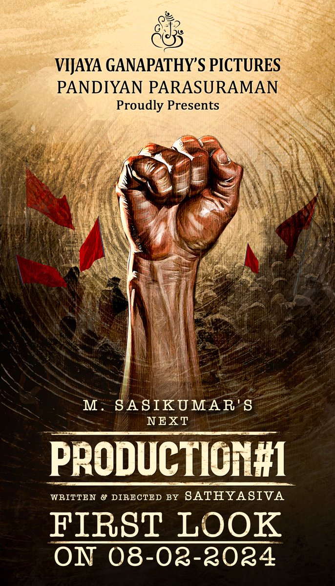An Intense First Look of @SasikumarDir Starring @vijayganapathys Pictures #ProductionNo1 Written & Directed by @Sathyasivadir will be revealed on Feb 8th (Thursday) at 5:00 Pm. Stay Tuned !! Produced by @PandiyanP6 @teamaimpr