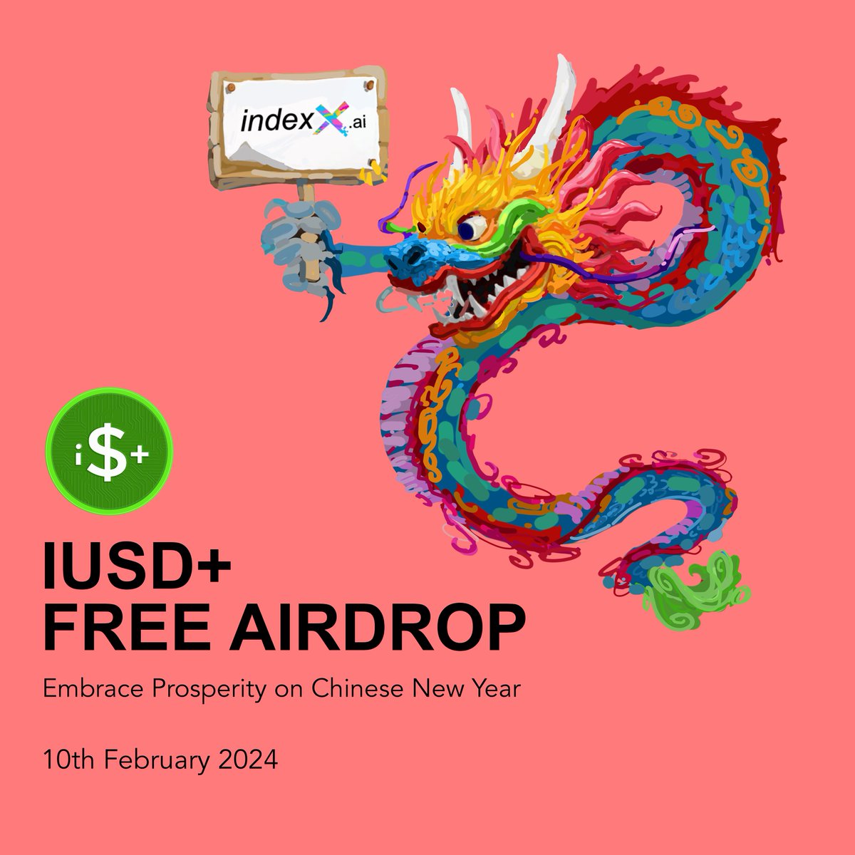 Indexx_ai's tweet photo. IUSD+ is our biggest stable token, and we are giving them away to few lucky people this Chinese new year on 10th February. The registeration link will be shared soon so please hold onto the excitement!
#NewYear2024 #chinesenewyear #chineseyear #airdrop #free #iusd #usd #stablecoin