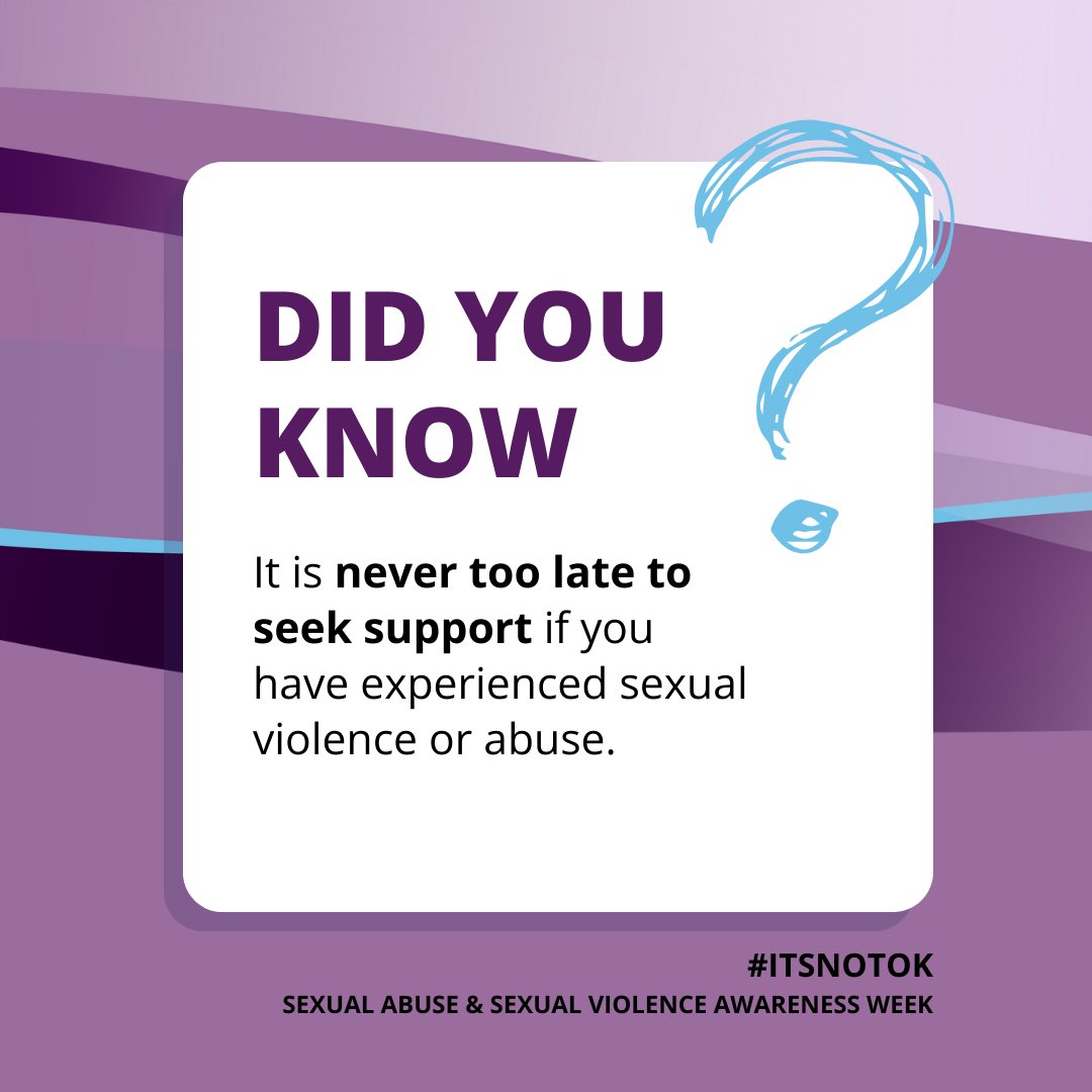 Its never too late to seek support 💜#SupportSurvivors #ItsNotOK #SASVAW