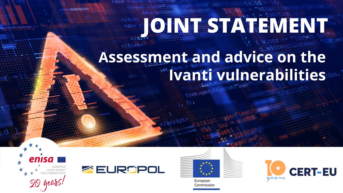 ⚠️ Joint statement on Ivanti Connect Secure & Ivanti Policy Secure vulnerabilities. As this is a developing situation, we strongly recommend all organisations to regularly check the guidance provided by CSIRTs Network members & @CERTEU. More ⤵️ europol.europa.eu/media-press/ne…