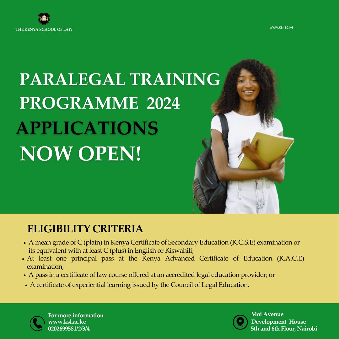 NOTICE: Applications for the Diploma in Law (Paralegal Training Programme) are now open. Visit ksl.ac.ke to apply. Applications deadline: 31 March 2024