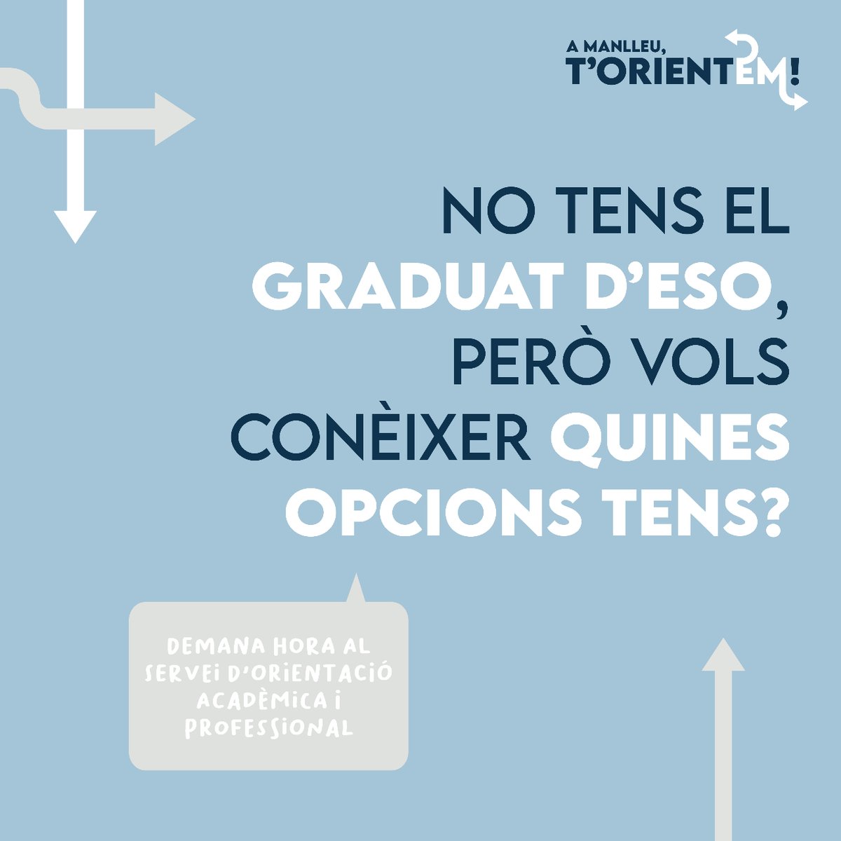 No tens el graduat d’ESO, però vols conèixer quines opcions tens?

Demana hora al Servei d'Orientació Acadèmica i Professional:
93 851 50 22
679 40 53 64 (WhatsApp)
educacio@manlleu.cat
Can Puget

A Manlleu, t’orientem!

#opefeina #opeformacio #manlleu #ciutatorientadora
